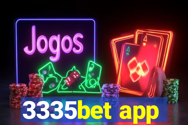3335bet app